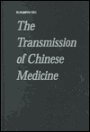 The Transmission of Chinese Medicine
