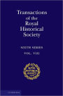 Transactions of the Royal Historical Society, Volume 8: Sixth Series