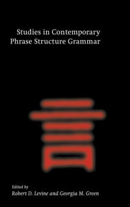 Title: Studies in Contemporary Phrase Structure Grammar, Author: Robert D. Levine