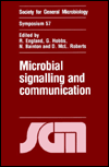 Title: Microbial Signalling and Communication, Author: Reg England