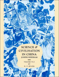 Title: Science and Civilisation in China, Part 5, Fermentations and Food Science, Author: H. T. Huang