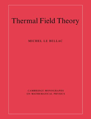 Thermal Field Theory