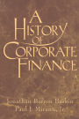 A History of Corporate Finance / Edition 1