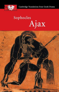 Title: Sophocles: Ajax, Author: Sophocles