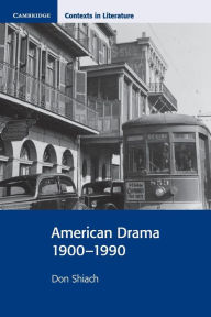 Title: American Drama 1900-1990, Author: Don Shiach