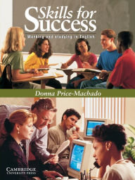Title: Skills for Success Student's Book, Author: Donna Price-Machado
