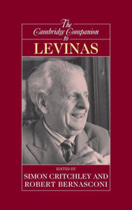 Title: The Cambridge Companion to Levinas, Author: Simon Critchley