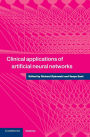 Clinical Applications of Artificial Neural Networks