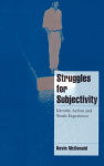 Alternative view 2 of Struggles for Subjectivity: Identity, Action and Youth Experience