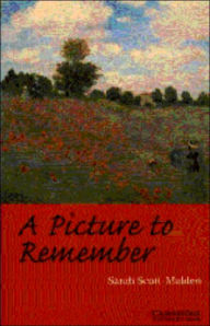 Title: A Picture to Remember Level 2, Author: Sarah Scott-Malden