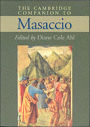 The Cambridge Companion to Masaccio / Edition 1