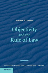 Objectivity and the Rule of Law