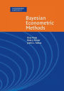 Bayesian Econometric Methods / Edition 1