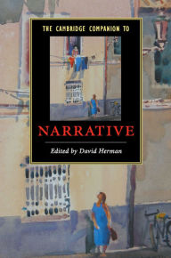 Title: The Cambridge Companion to Narrative, Author: David Herman