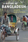 A History of Bangladesh: Politics, Economic and Civil Society