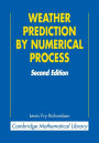 Weather Prediction by Numerical Process / Edition 2