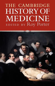 Title: The Cambridge History of Medicine, Author: Roy Porter