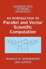 An Introduction to Parallel and Vector Scientific Computation