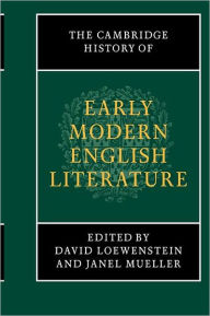 Title: The Cambridge History of Early Modern English Literature, Author: David Loewenstein
