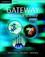 Cambridge Gateway Sciences: Additional Science