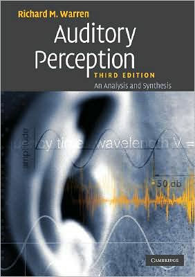 Auditory Perception: An Analysis and Synthesis / Edition 3