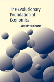 Title: The Evolutionary Foundations of Economics, Author: Kurt Dopfer