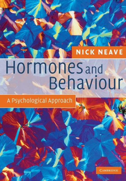 Hormones and Behaviour: A Psychological Approach