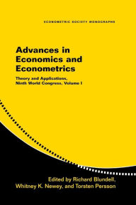 Title: Advances in Economics and Econometrics: Theory and Applications, Ninth World Congress / Edition 1, Author: Richard Blundell