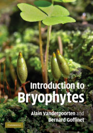 Title: Introduction to Bryophytes, Author: Alain Vanderpoorten