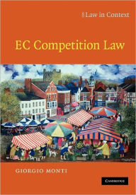 Title: EC Competition Law, Author: Giorgio Monti