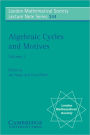 Algebraic Cycles and Motives: Volume 2