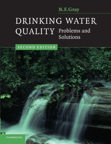 Drinking Water Quality: Problems and Solutions / Edition 2