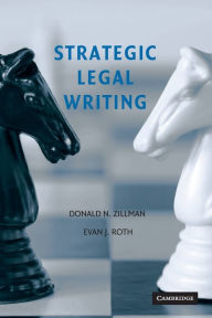 Title: Strategic Legal Writing, Author: Donald N. Zillman