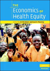 Title: The Economics of Health Equity, Author: Di McIntyre