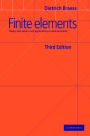 Finite Elements: Theory, Fast Solvers, and Applications in Solid Mechanics / Edition 3