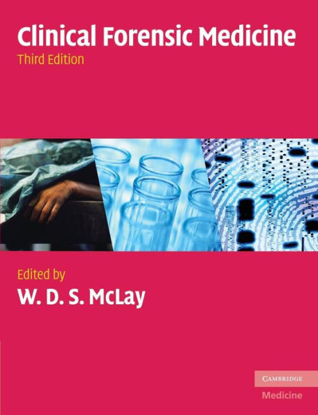 Clinical Forensic Medicine / Edition 3