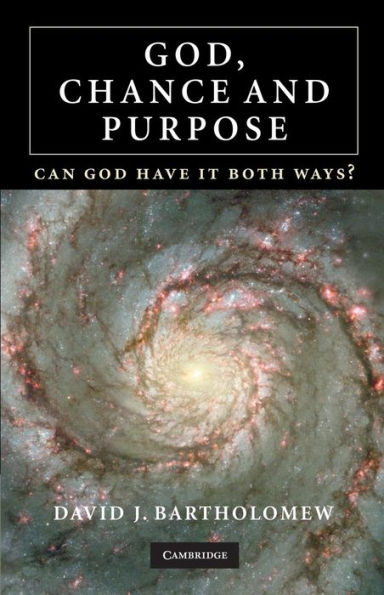 God, Chance and Purpose: Can God Have It Both Ways?