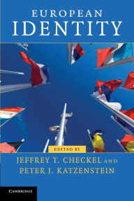 Title: European Identity, Author: Jeffrey T. Checkel