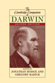 Title: The Cambridge Companion to Darwin / Edition 2, Author: Jonathan Hodge