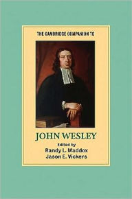 Title: The Cambridge Companion to John Wesley, Author: Randy L. Maddox