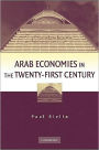 Arab Economies in the Twenty-First Century