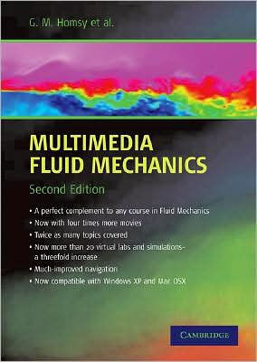 Multimedia Fluid Mechanics DVD-ROM / Edition 2 By G. M. Homsy ...