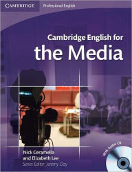 Title: Cambridge English for the Media Student's Book with Audio CD, Author: Nick Ceramella