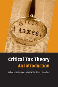 Title: Critical Tax Theory: An Introduction, Author: Bridget J. Crawford