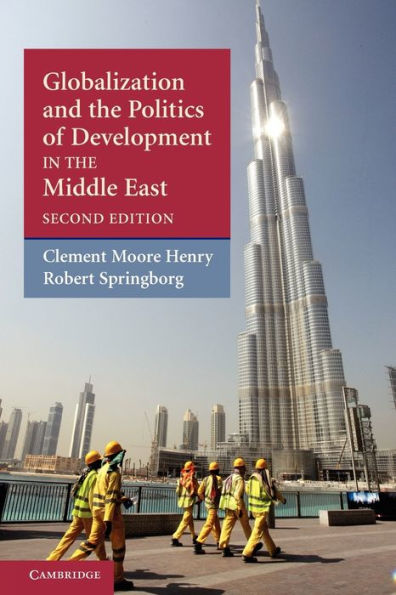 Globalization and the Politics of Development in the Middle East / Edition 2