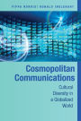 Cosmopolitan Communications: Cultural Diversity in a Globalized World