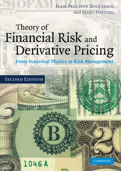Theory of Financial Risk and Derivative Pricing: From Statistical Physics to Risk Management