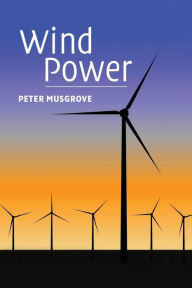 Title: Wind Power, Author: Peter Musgrove