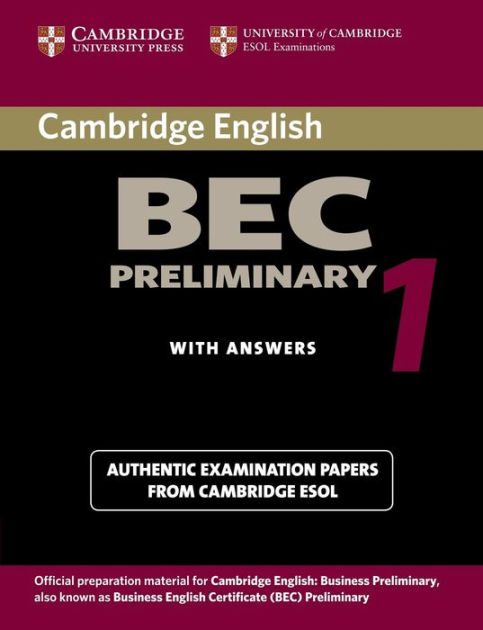 Cambridge BEC Preliminary 1: Practice Tests From The University Of ...