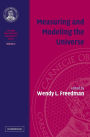 Measuring and Modeling the Universe: Volume 2, Carnegie Observatories Astrophysics Series